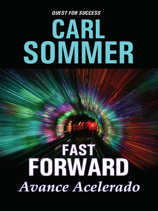Title details for Fast Forward / Avance Acelarado by Carl Sommer - Wait list